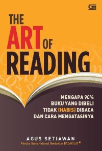 The art of reading mengapa 90 persen buku yang dibeli tidak habis dibaca