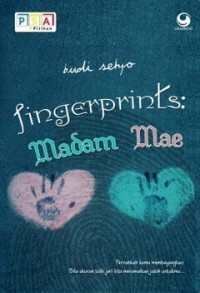 Fingerprint:Madam mae