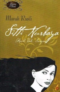 Siti Nurbaya:Kasih tak sampai
