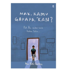 Nak, kamu gapapa, kan?