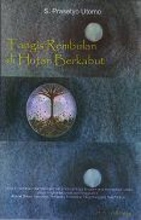 Tangis Rembulan di Hutan Berkabut