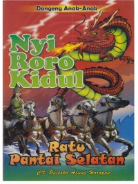Dongeng Anak anak Nyi Roro Kidul Ratu Pantai Selatan