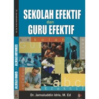 Sekolah Efektif dan Guru Efektif