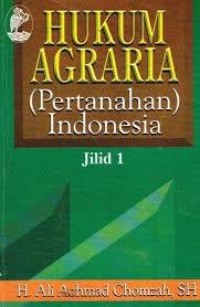 Hukum agraria:pertanahan Indonesia