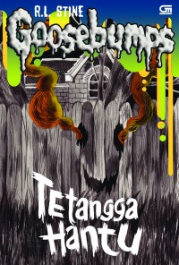 Goosebumps : Tetangga Hantu