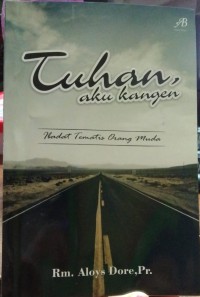 Tuhan Aku Kangen