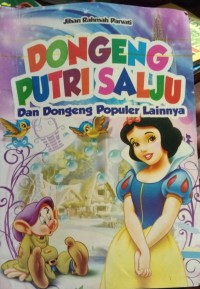 Dongeng Putri Salju dan Dongeng Populer lainnya