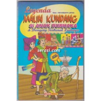 Lagenda malin kundang si anak durhaka dan dongeng terkenal lainnya