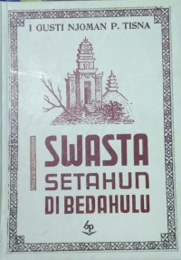 1 Swasta setahun di bedahulu