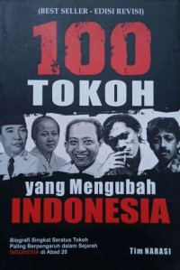 100 Tokoh yang Mengubah Indonesia