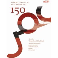 150 Kisah Umar ibn Al-Khaththab