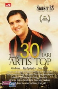 30 Hari jadi Artis T.O.P