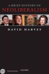 A Brief History of Neoliberalism