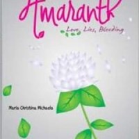 Amaranth-Love, Lies, Bleeding