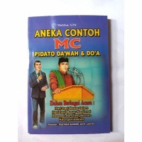 Aneka Contoh MC, Pidato Da'wah & Do'a Dalam berbagai Acara