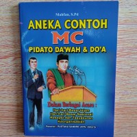 Aneka contoh Mc pidato dan doa