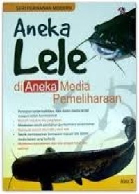Aneka lele dianeka media pemeliharaan