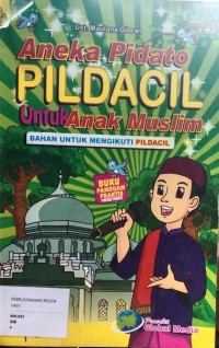 Aneka Pidato Pildacil untuk anak muslim
