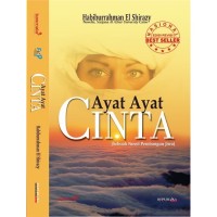 Ayat Ayat Cinta : Sebuah Novel Pembangun Jiwa