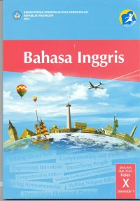 Bahasa Inggris SMA/MA/SMK/MAK Kelas X