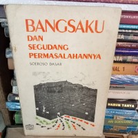 bangsaku dan segudang permasalahannya