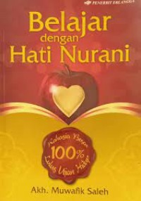 Belajar dengan Hati Nurani