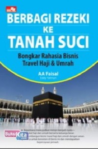 Berbagi Rezeki ke Tanah Suci