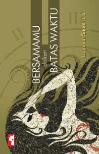 Bersamamu dalam Batas Waktu