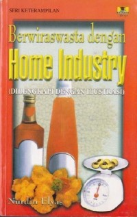 Berwiraswasta Dengan Home Industry