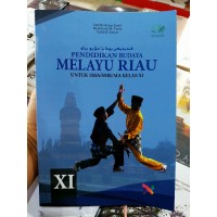 Budaya Melayu Riau Kelas XI