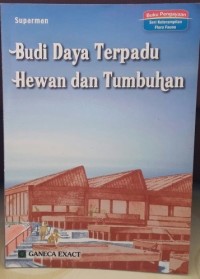 Budi daya  terpadu hewan dan tumbuhan
