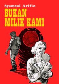 Bukan Milik Kami