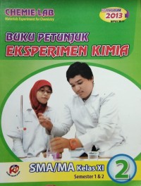 Buku Petunjuk Eksperimen Kimia SMA/MA Kelas XI S1&2