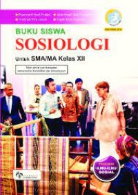 Buku Siswa Sosiologi untuk SMA/MA Kelas XII