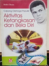 Cabang olahraga populer:aktivitas ketangkasan dan bela diri