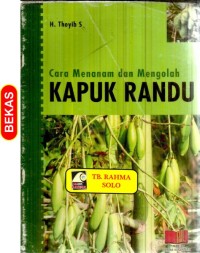 Cara mengolah dan menanam kapuk randu