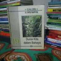 Dunia Kita dalam Bahaya 19