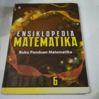 Ensiklopedia Matematika Buku Panduan Matematika 6