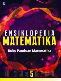 Ensiklopedia matematika:Buku panduan matematika jilid 5