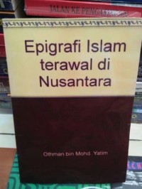 Epigrafi Islam Terawal Di Nusantara