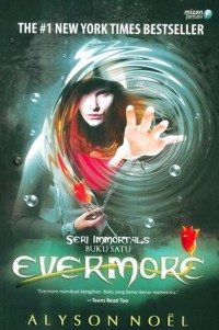 Evermore (Buku Pertama) The #1 New York Times Bestseller