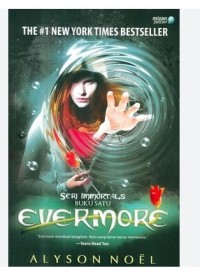 Evermore (Buku Pertama) The #1 New York Times Bestseller