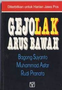 Gejolak Arus Bawah 1988-1993