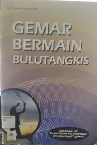 Gemar bermain bulutangkis