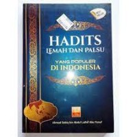 Hadist lemah dan palsu yang populer di Indonesia