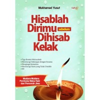 Hisablah dirimu sebelum dihisab kelak