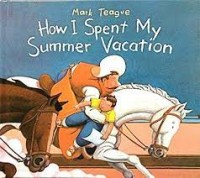 How I Spent My Summer Vacation