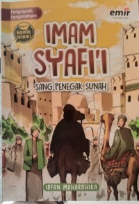 Imam Syafi'i Sang Penegak Sunah