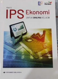 IPS EKONOMI Untuk Kelas X