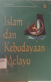 Islam dan Kebudayaan Melayu